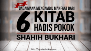 6-kitab-hadis-pokok-shahih-bukhari