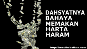 dahsyatnya-bahaya-memakan-harta-haram