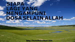 siapa-lagi-yang-mengampuni-dosa-selain-Allah