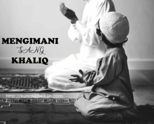 Mengimani sang khaliq