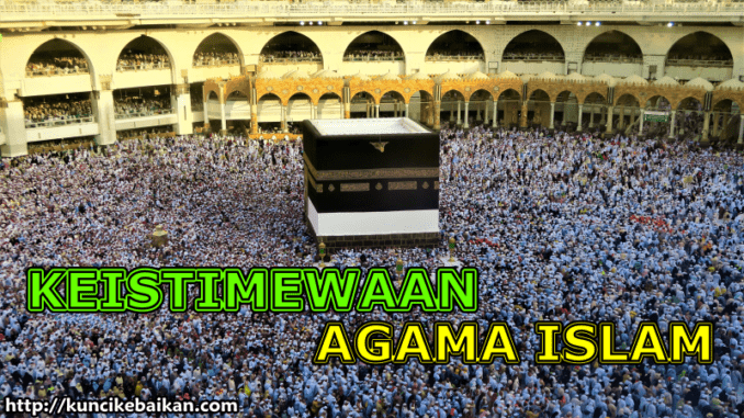 keistimewaan-agama-islam