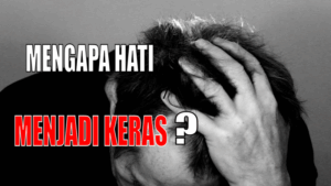 HATI KERAS