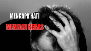 HATI KERAS