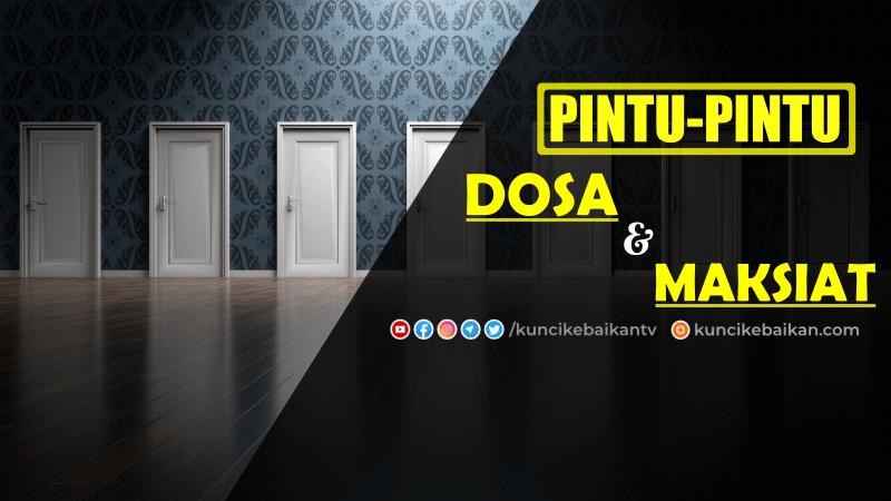 pintu-pintu-dosa-&-maksiat