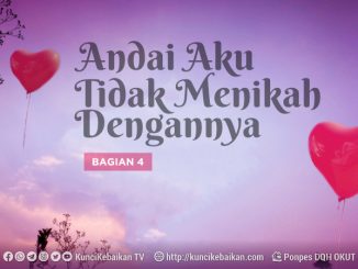 andai aku tidak menikah dengannya-bagian 4