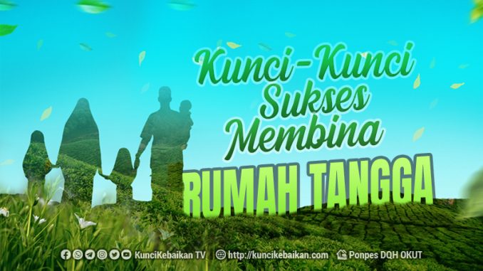 kunci sukses rumah tangga