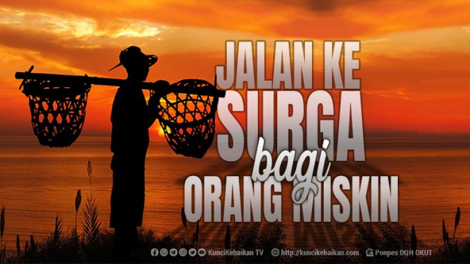 jalan ke surga bagi orang miskin