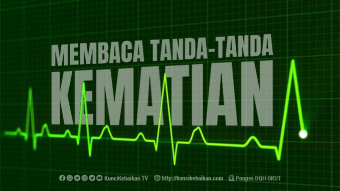 membaca tanda-tanda kematian