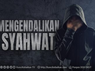 mengendalikan syahwat