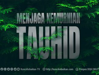 menjaga kemurnian tauhid