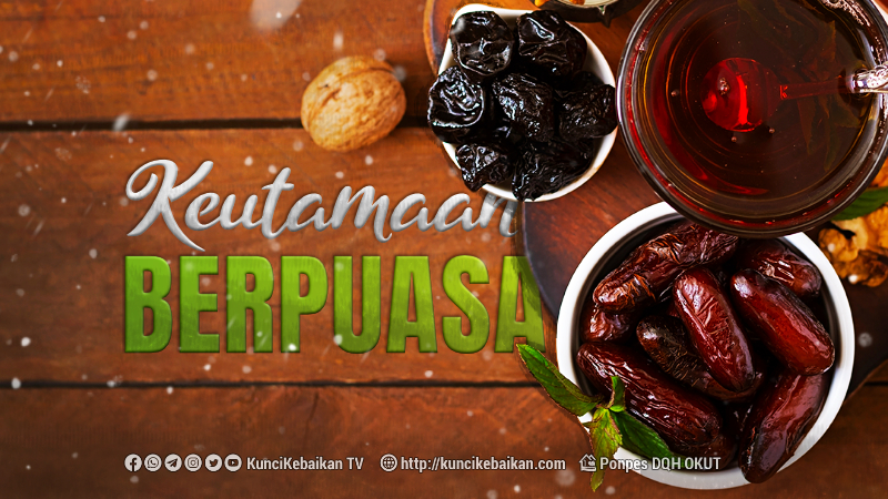 keutamaan puasa