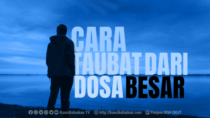 CARA TAUBAT DARI DOSA BESAR WEB FIX