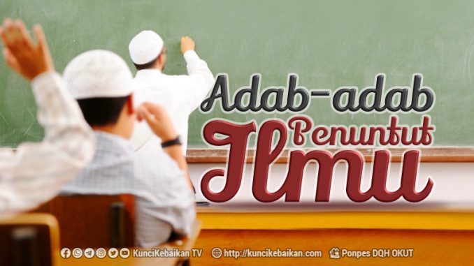 adab-adab penuntut ilmu