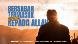 Bersabar Termasuk Iman Kepada Allah