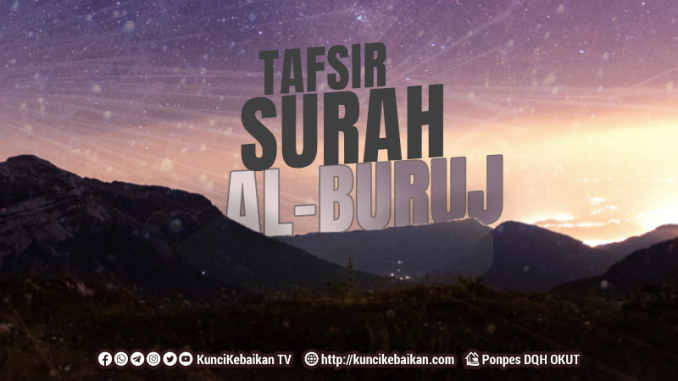 TAFSIR AL-BURUJ