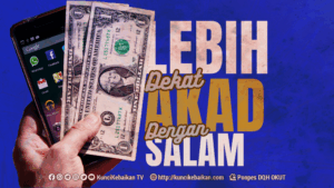 LEBIH DEKAT DENGAN AKAD SALAM