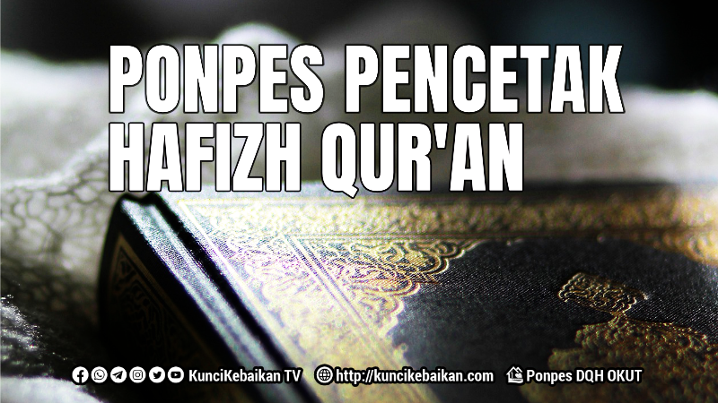 ponpes pencetak Hafizh Qur’an