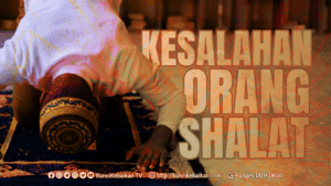 Kesalahan Orang Shalat
