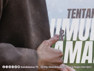 TENTANG UMUR DAN AMAL