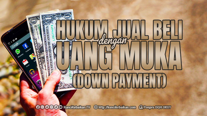 hukum jual beli dengan uang muka