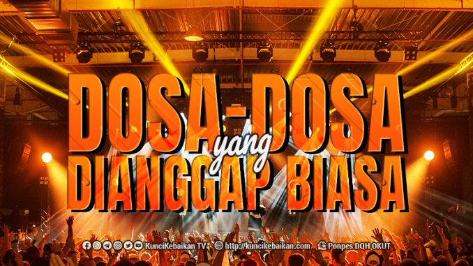 dosa-dosa yang dianggap biasa