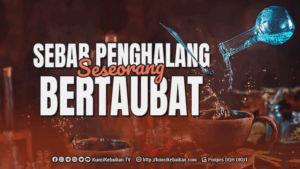 sebab penghalangnya seseorang dari taubat