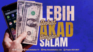 Lebih dekat Dengan Akad Salam (Bagian II)