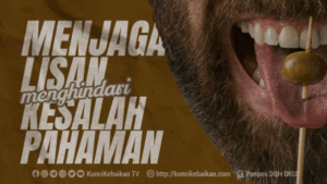 Menjaga Lisan Menghindari Kesalahpahaman