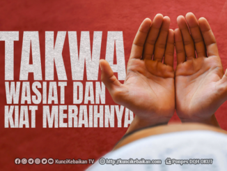 takwa wasiat dan kiat meraihnya