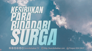 Kesibukan Para Penghuni Surga
