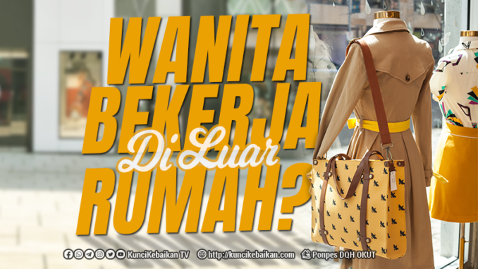 wanita bekerja diluar rumah