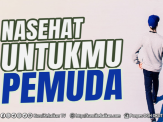 Nasehat Untukmu Pemuda