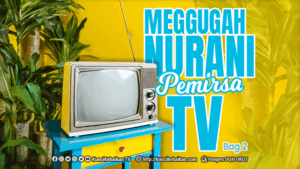 menggugah nurani pemirsa televisi tv-2
