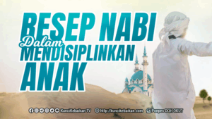 resep nabi disiplin anak