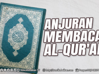 ANJURAN MEMBACA AL-QURAN