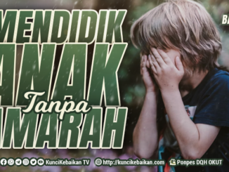 mendidik anak tanpa amarah 1