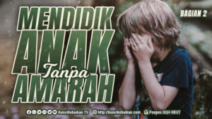 mendidik anak tanpa amarah 2