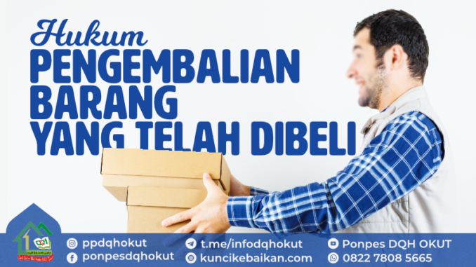 pengembalian barang yang telah dibeli