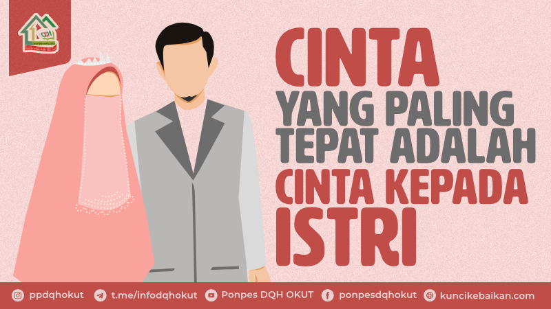 cinta paling tepat kepada istri