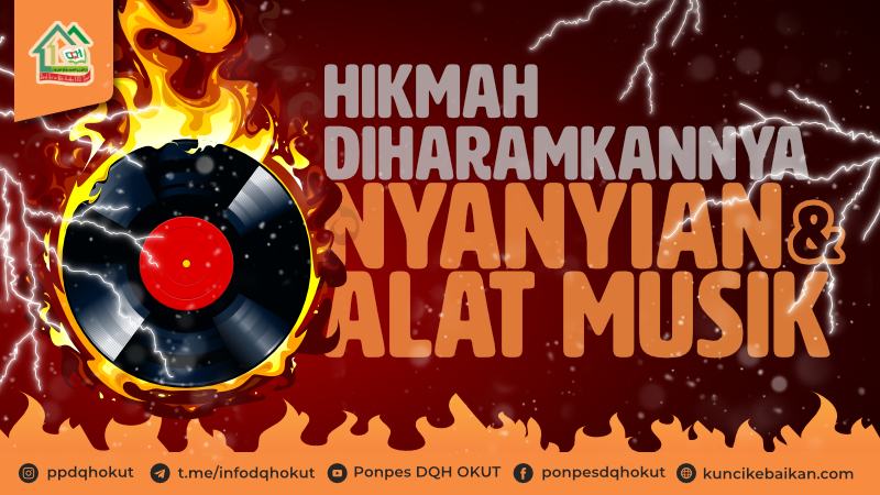 hikmah diharamkan nyanyian dan alat musik