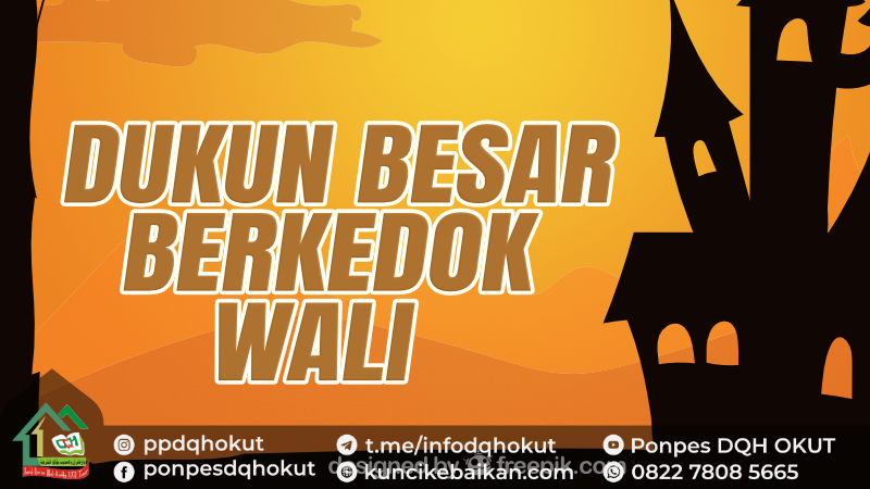 DUKUN BESAR BERKEDOK WALI