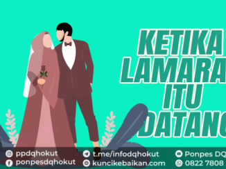 KETIKA LAMARAN ITU DATANG