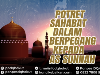 POTRET SHABAT DALAM BERPEGANG KEPADA AS SUNNAH