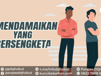 MENDAMAIKAN YANG BERSENGKETA