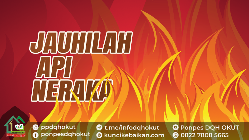 JAUHILAH API NERAKA