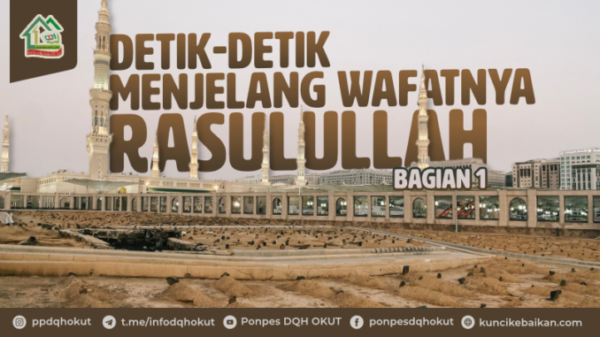 detik-detik wafatnya rasulullah