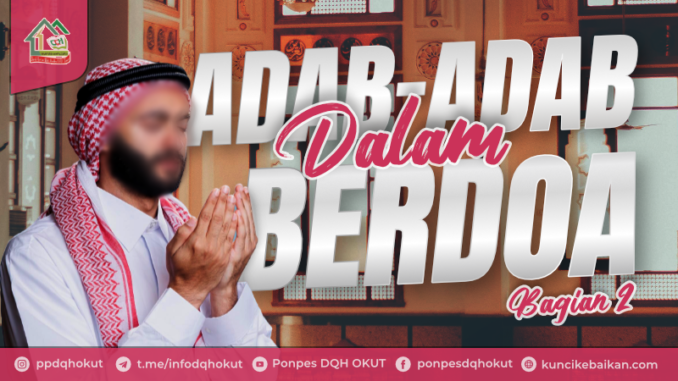 ada-adab dalam berdoa 2