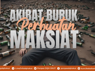 akibat buruk perbuatan maksiat