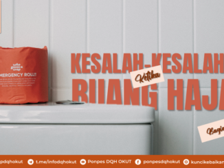 Kesalahan kesalahan ketika buang hajat bagian 2