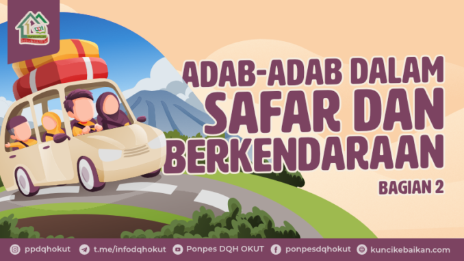 adab-adab dalam safar dan berkendaraan 2